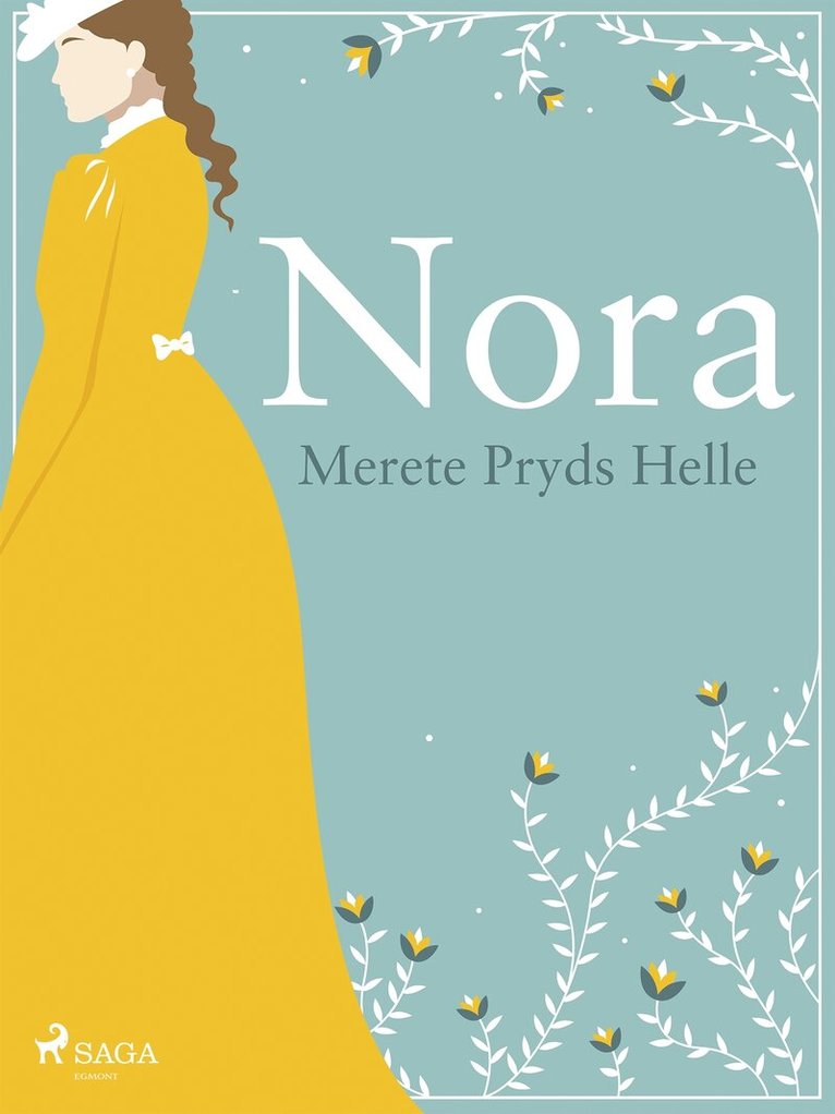 Merete Pryds Helle - Nora, E-bok