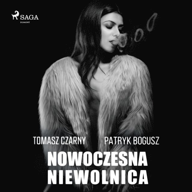Bogusz, Czarny - Nowoczesna niewolnica, Ljudbok
