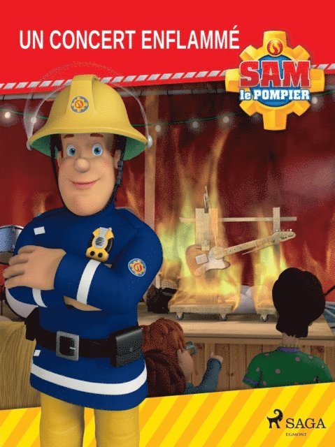 Mattel - Sam le Pompier - Un concert enflammé, E-bok