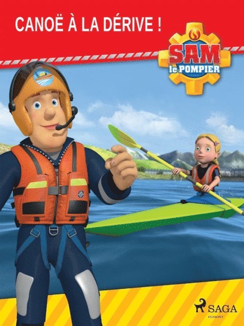 Mattel - Sam le Pompier - Canoë à la Dérive !, E-bok