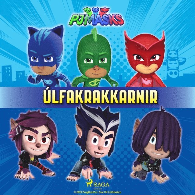 eOne - PJ Masks - Úlfakrakkarnir, Ljudbok