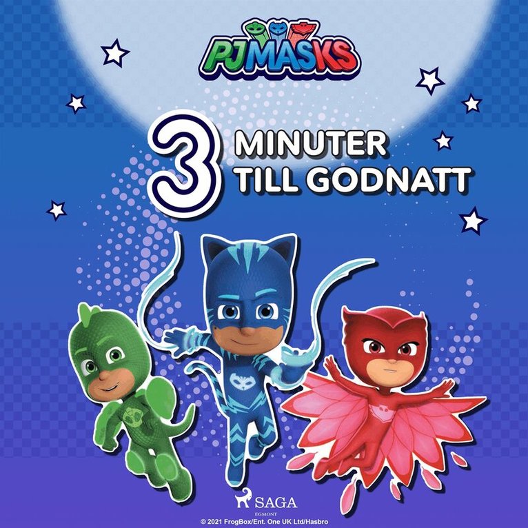 eOne - Pyjamashjältarna - Tre minuter till godnatt, Ljudbok