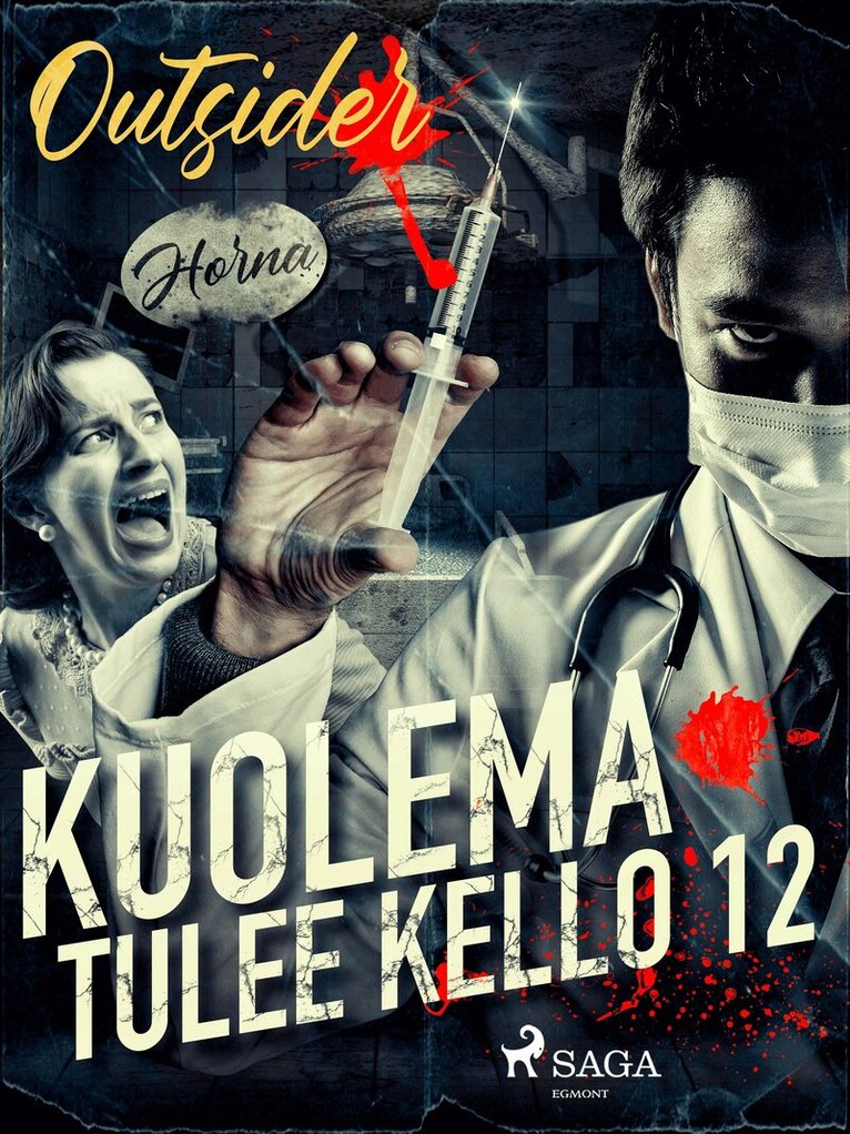 Outsider - Kuolema tulee kello 12, E-bok