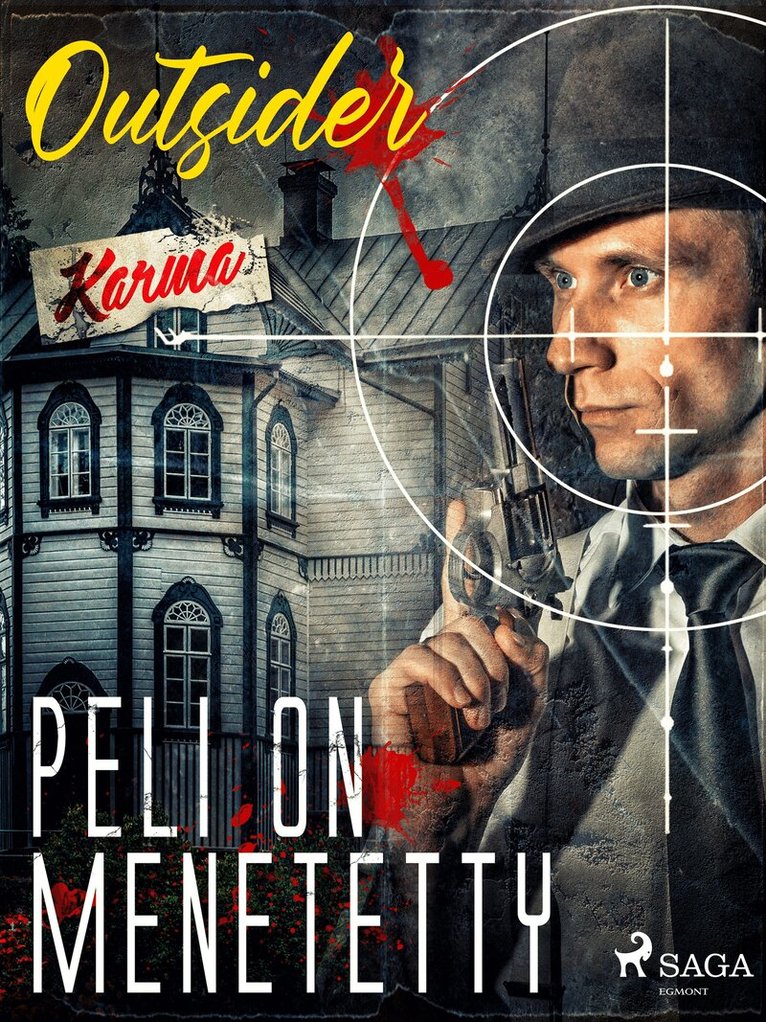 Outsider - Peli on menetetty, E-bok