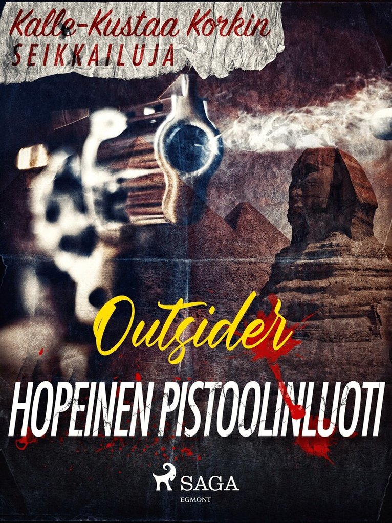 Outsider - Hopeinen pistoolinluoti, E-bok