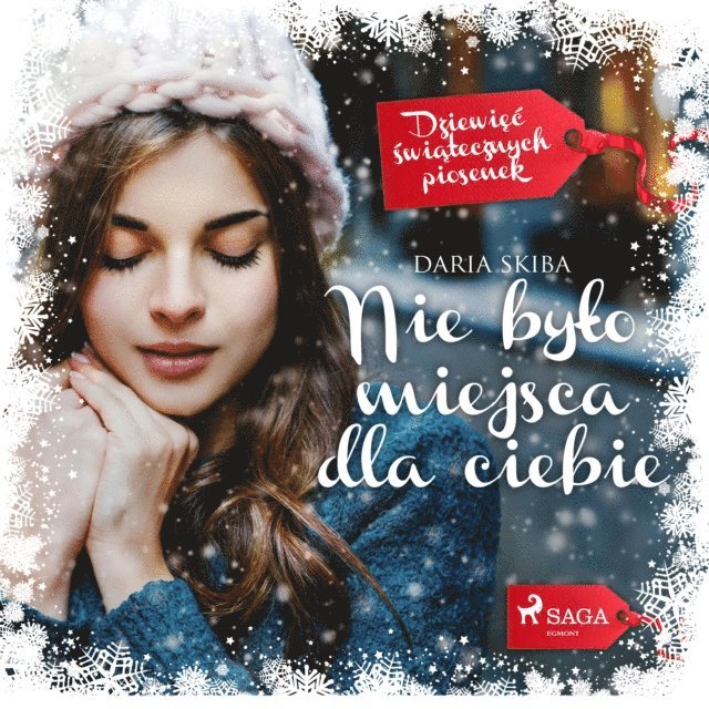 Skiba - Nie było miejsca dla ciebie, Ljudbok