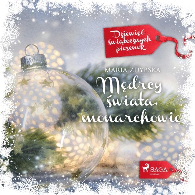 Zdybska - Mędrcy świata, monarchowie, Ljudbok
