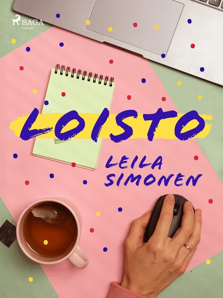 Leila Simonen - Loisto, E-bok
