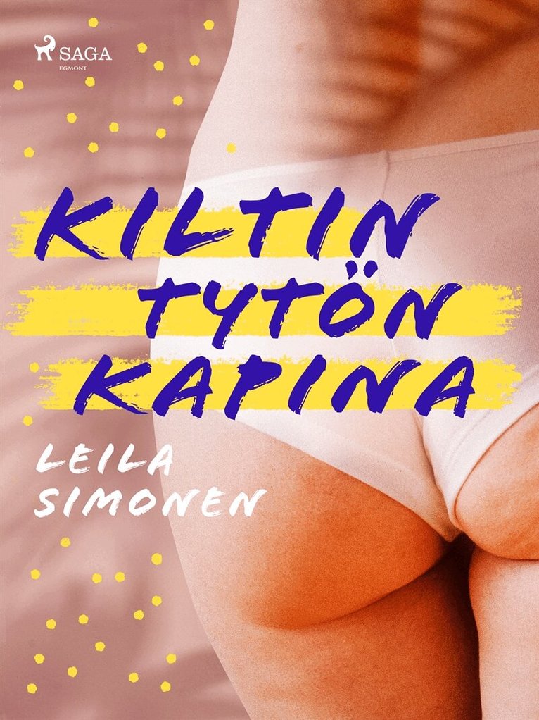 Leila Simonen - Kiltin tytön kapina, E-bok