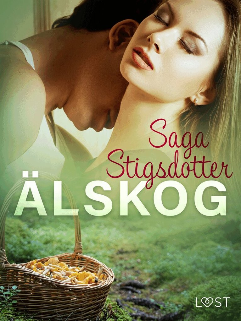 Saga Stigsdotter - Älskog - erotisk novell, E-bok