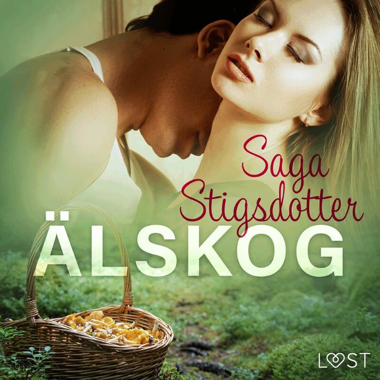 Saga Stigsdotter - Älskog - erotisk novell, Ljudbok