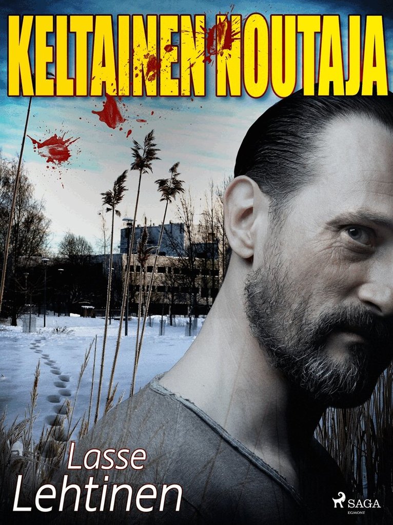 Lasse Lehtinen - Keltainen noutaja, E-bok