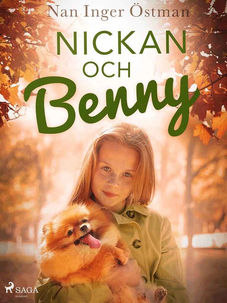 Nan Inger Östman - Nickan och Benny, E-bok