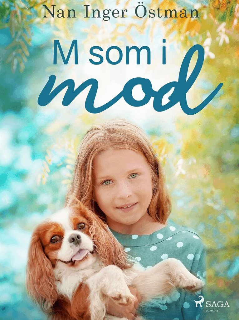 Nan Inger Östman - M som i mod, E-bok