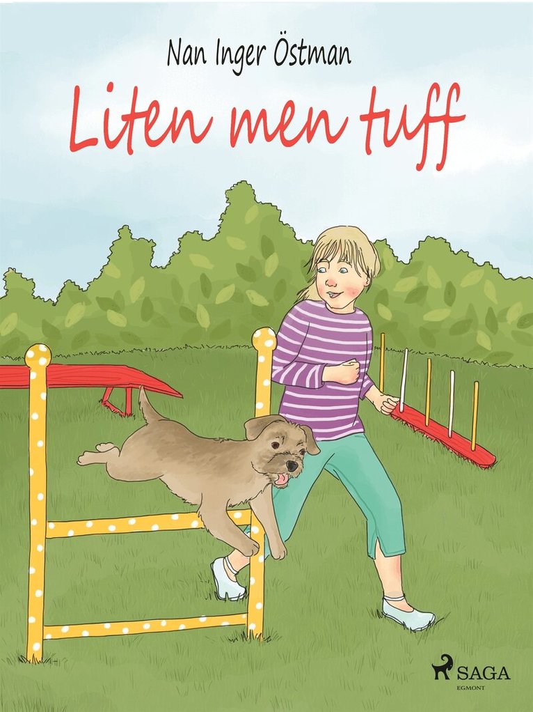 Nan Inger Östman - Liten men tuff, E-bok