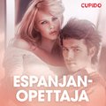 Espanjanopettaja ? eroottinen novelli