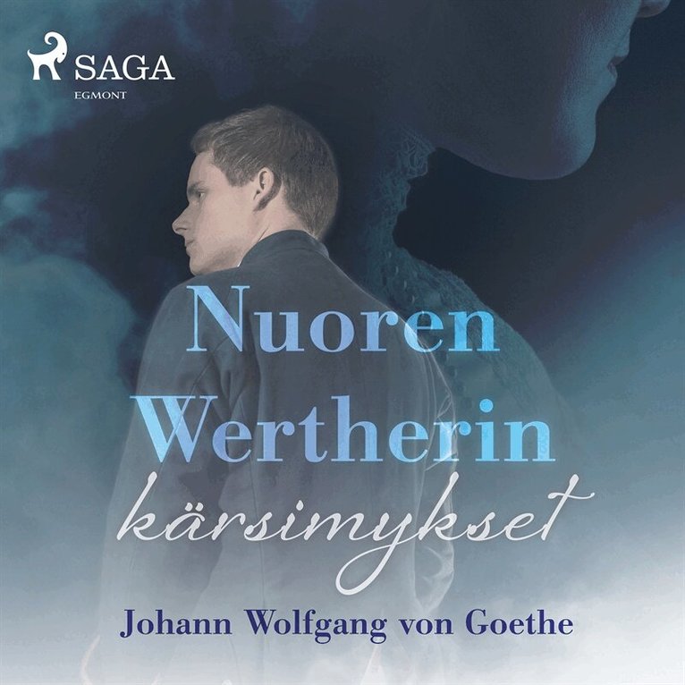 Johann Wolfgang von Goethe - Nuoren Wertherin kärsimykset, Ljudbok