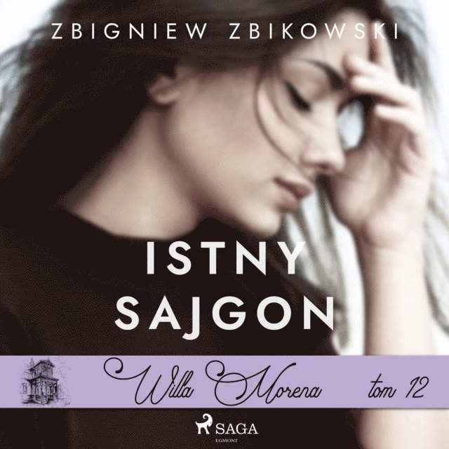 Zbikowski - Willa Morena 12: Istny sajgon, Ljudbok