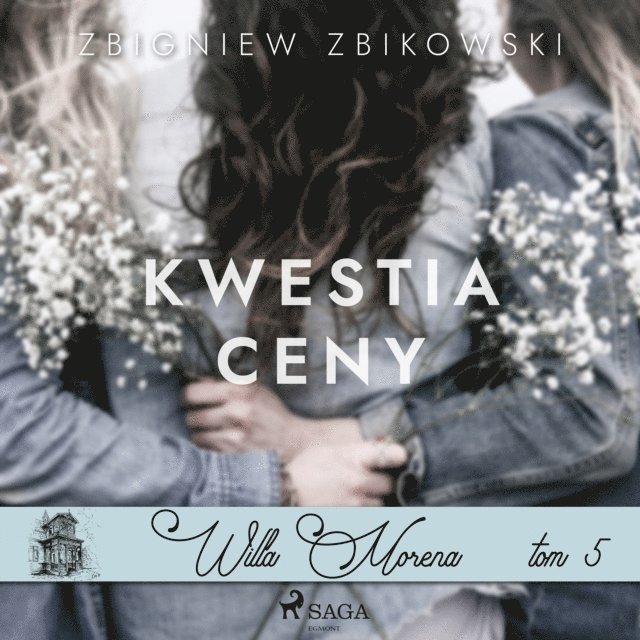 Zbikowski - Willa Morena 5: Kwestia ceny, Ljudbok