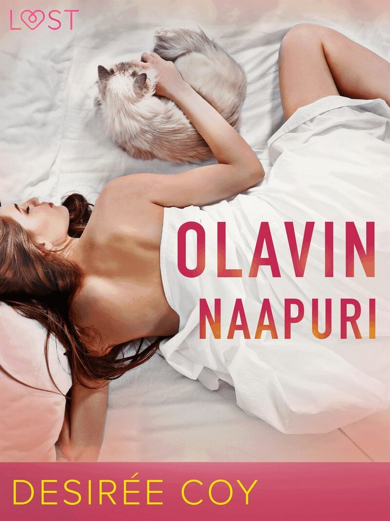 Desirée Coy - Olavin naapuri - eroottinen novelli, E-bok. Tillgänglighet: Lägg i varukorg