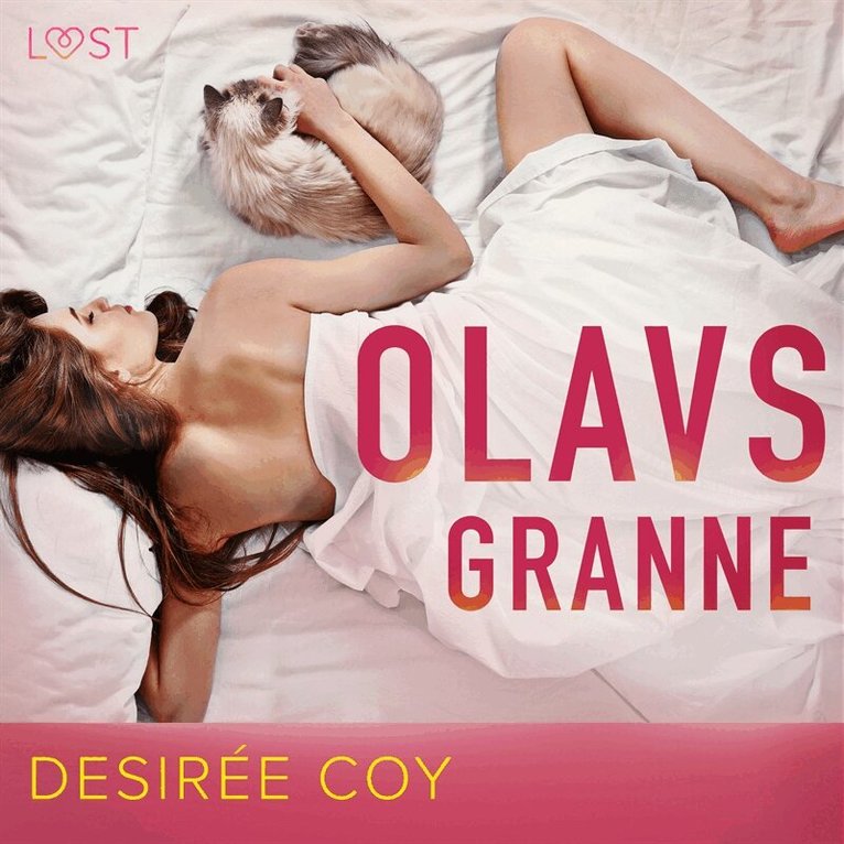 Desirée Coy - Olavs granne - erotisk novell, Ljudbok