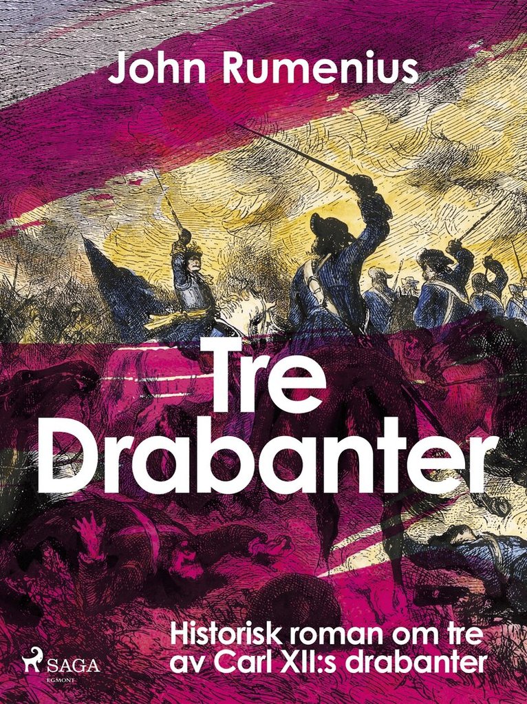 John Rumenius - Tre drabanter, E-bok