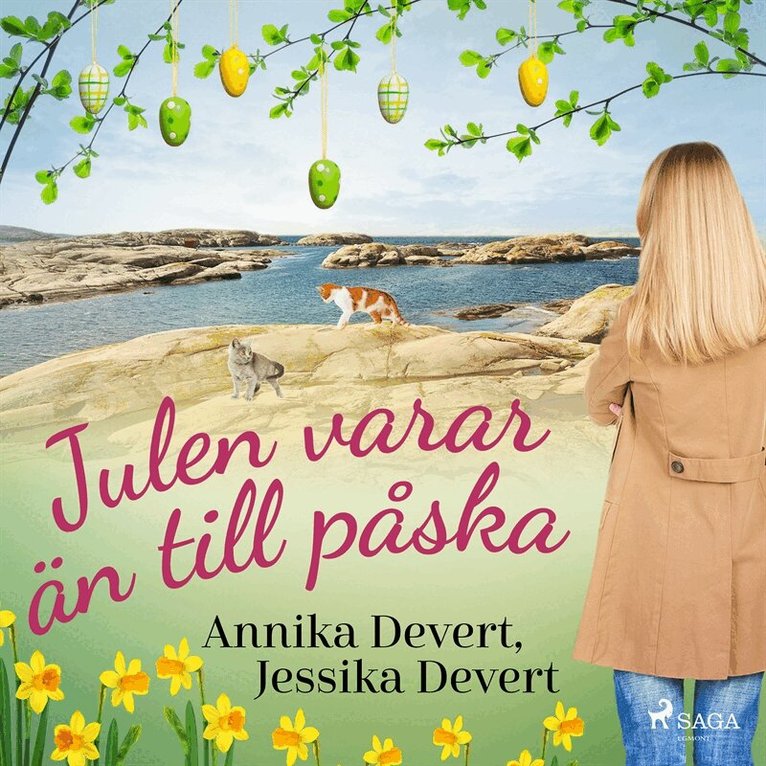 Jessika Devert, Annika Devert - Julen varar än till påska, Ljudbok
