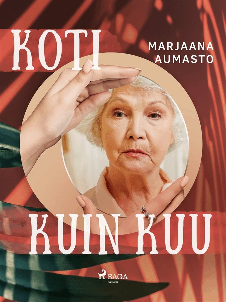 Marjaana Aumasto - Koti kuin kuu, E-bok