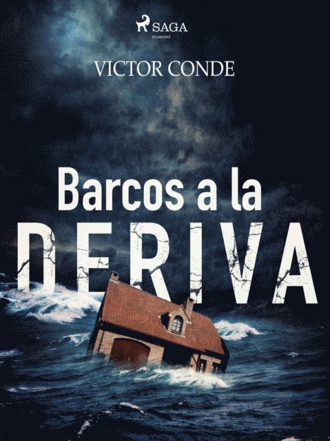 Victor Conde - Barcos a la deriva, E-bok