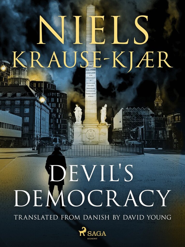 Niels Krause-Kjær - Devil's Democracy, E-bok