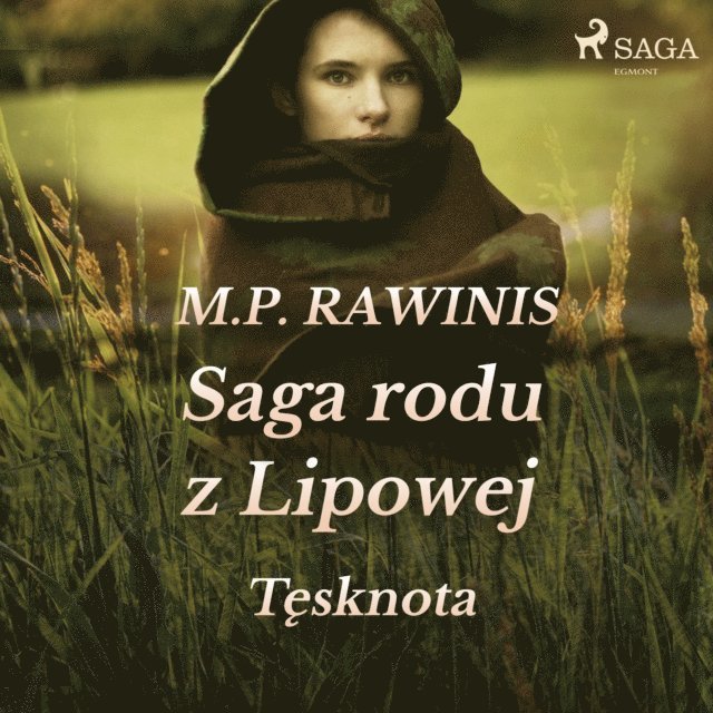 Rawinis - Saga rodu z Lipowej 18: Tęsknota, Ljudbok