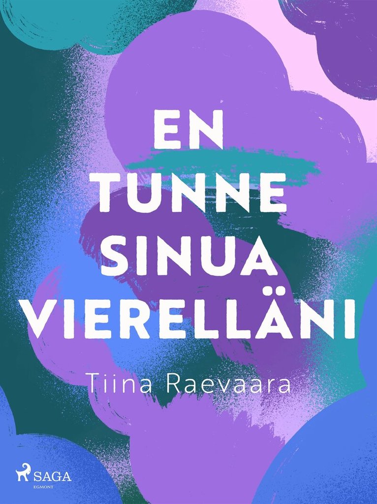 Tiina Raevaara - En tunne sinua vierelläni, E-bok