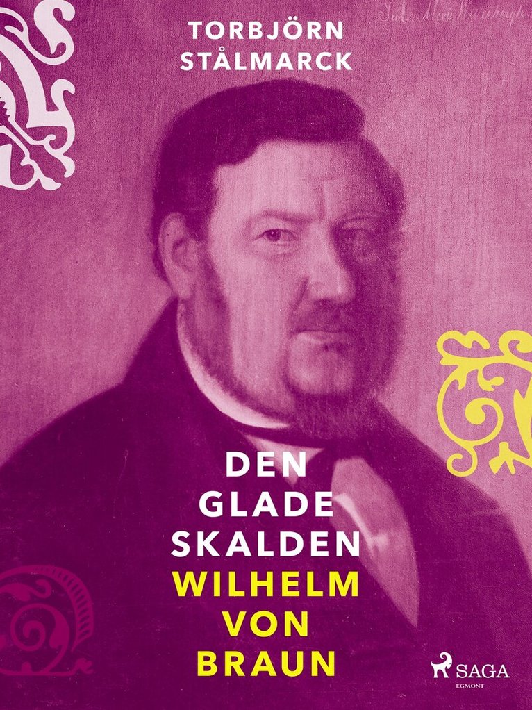 Torbjörn Stålmarck - Den glade skalden Wilhelm von Braun, E-bok
