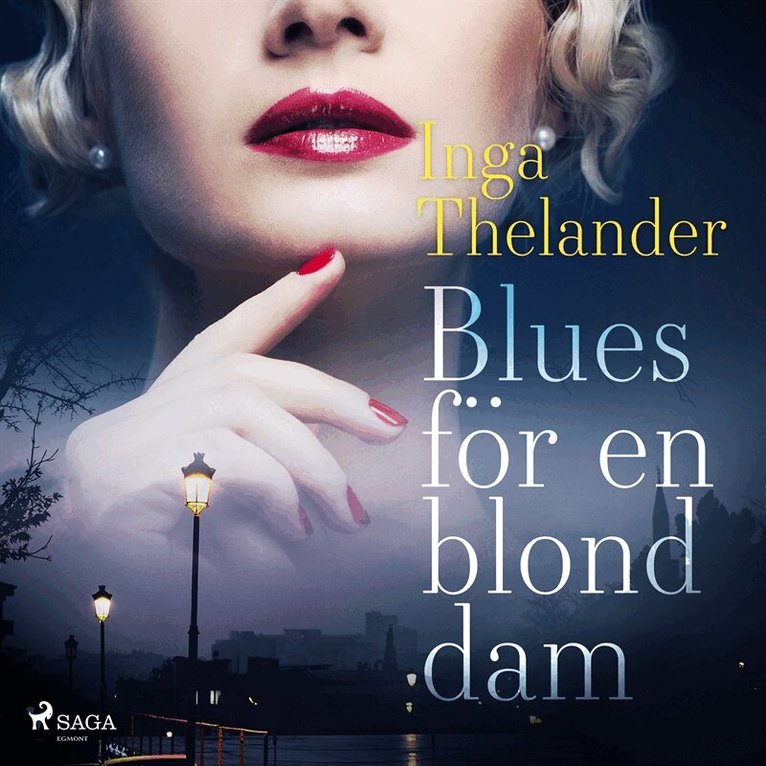 Inga Thelander - Blues för en blond dam, Ljudbok