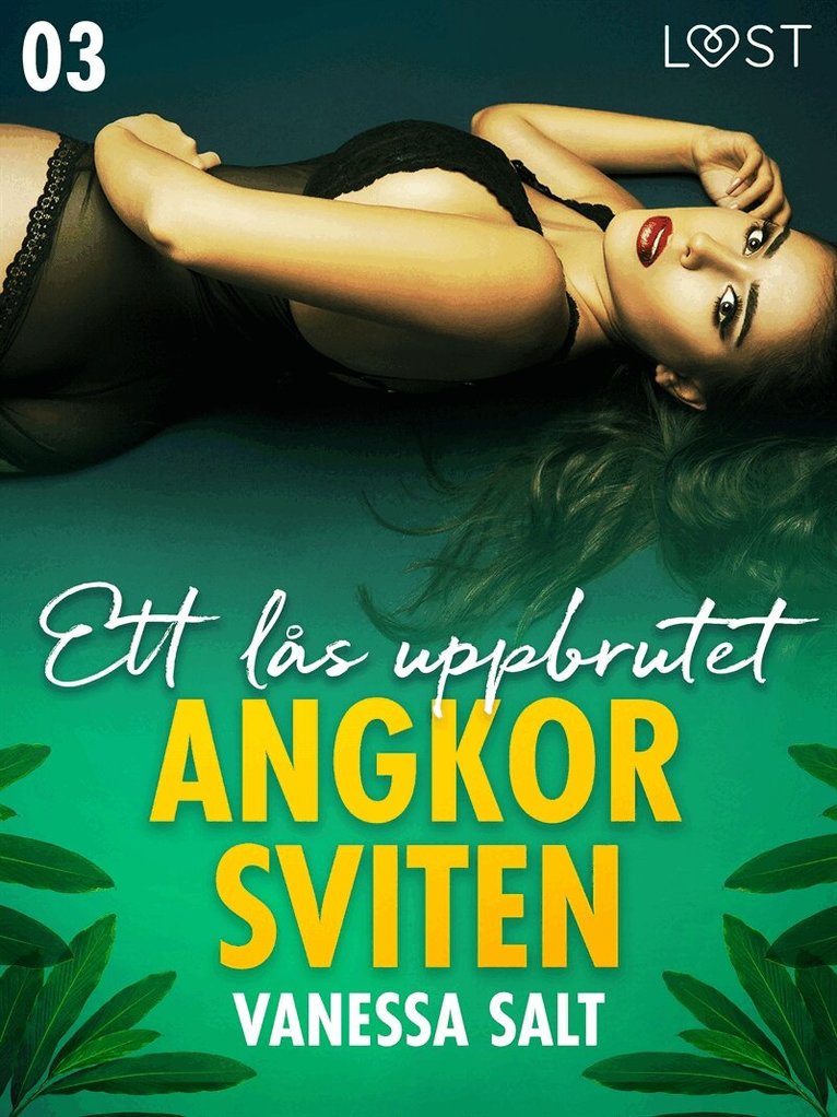 Vanessa Salt - Angkorsviten 3: Ett lås uppbrutet, E-bok