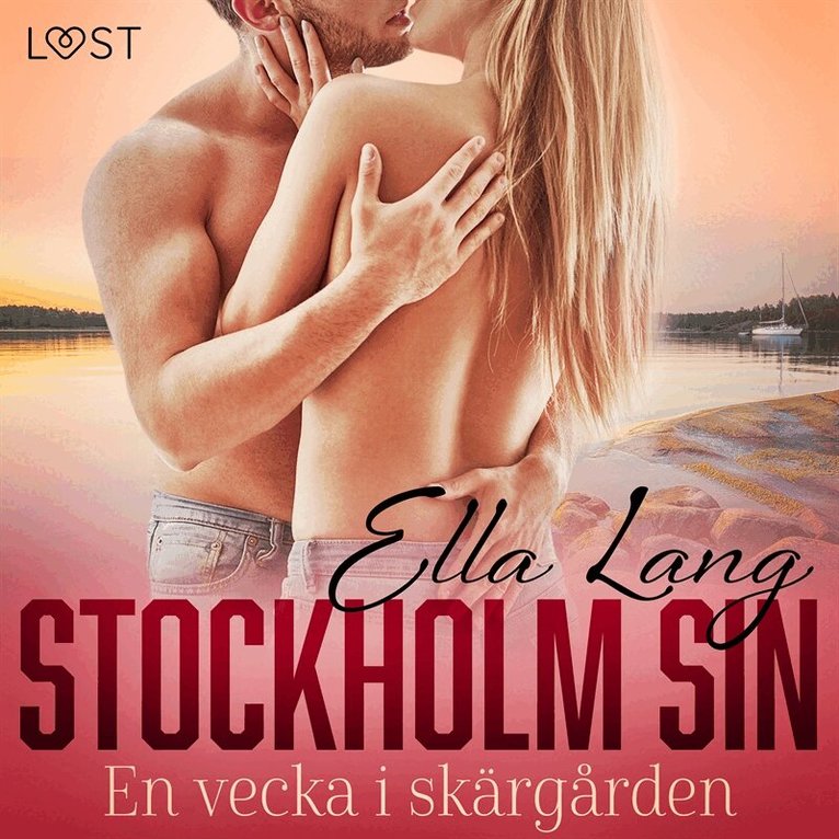 Ella Lang - Stockholm Sin: En vecka i skärgården, Ljudbok. Tillgänglighet: Lägg i varukorg