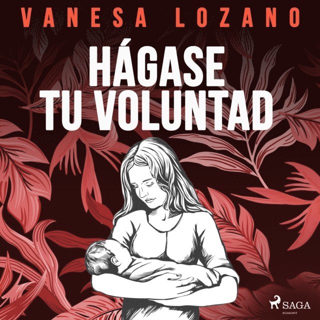 Lozano - Hágase tu voluntad, Ljudbok