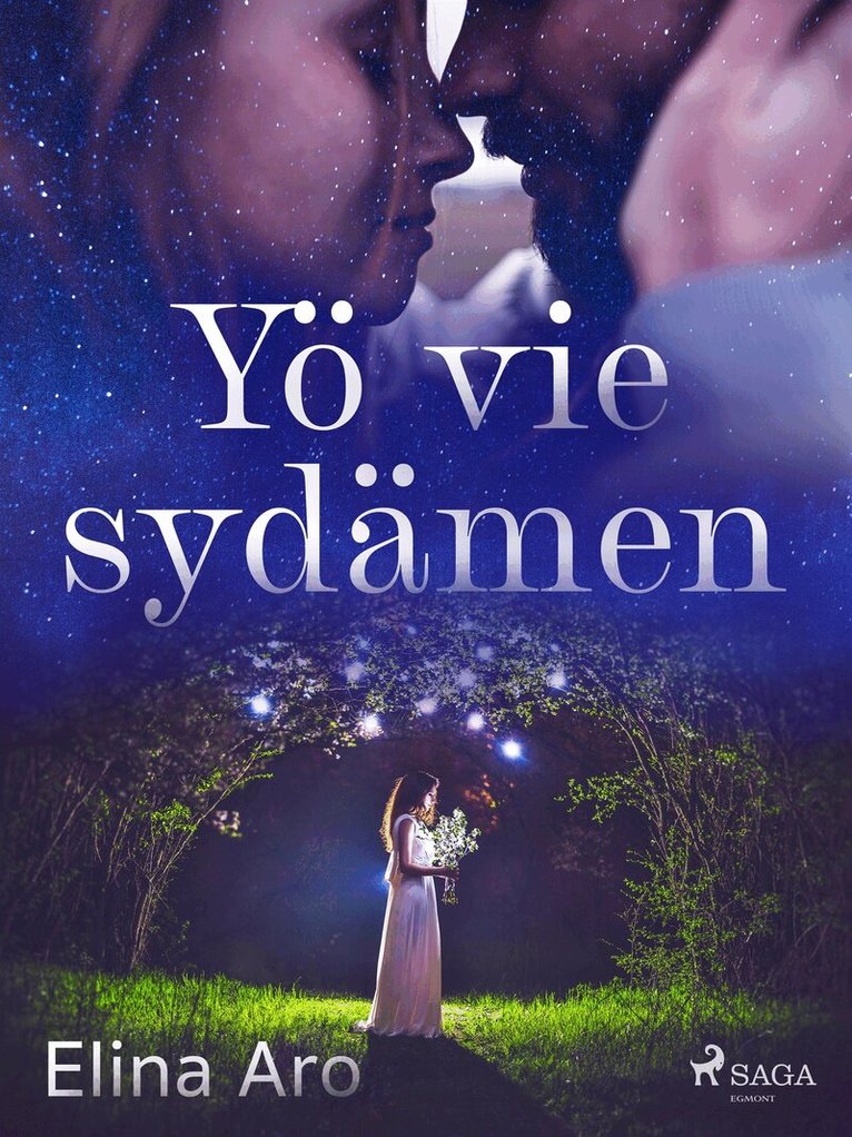 Elina Aro - Yö vie sydämen, E-bok