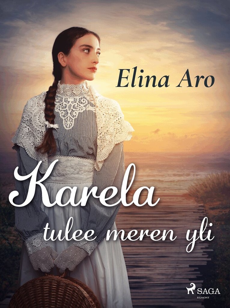 Elina Aro - Karela tulee meren yli, E-bok