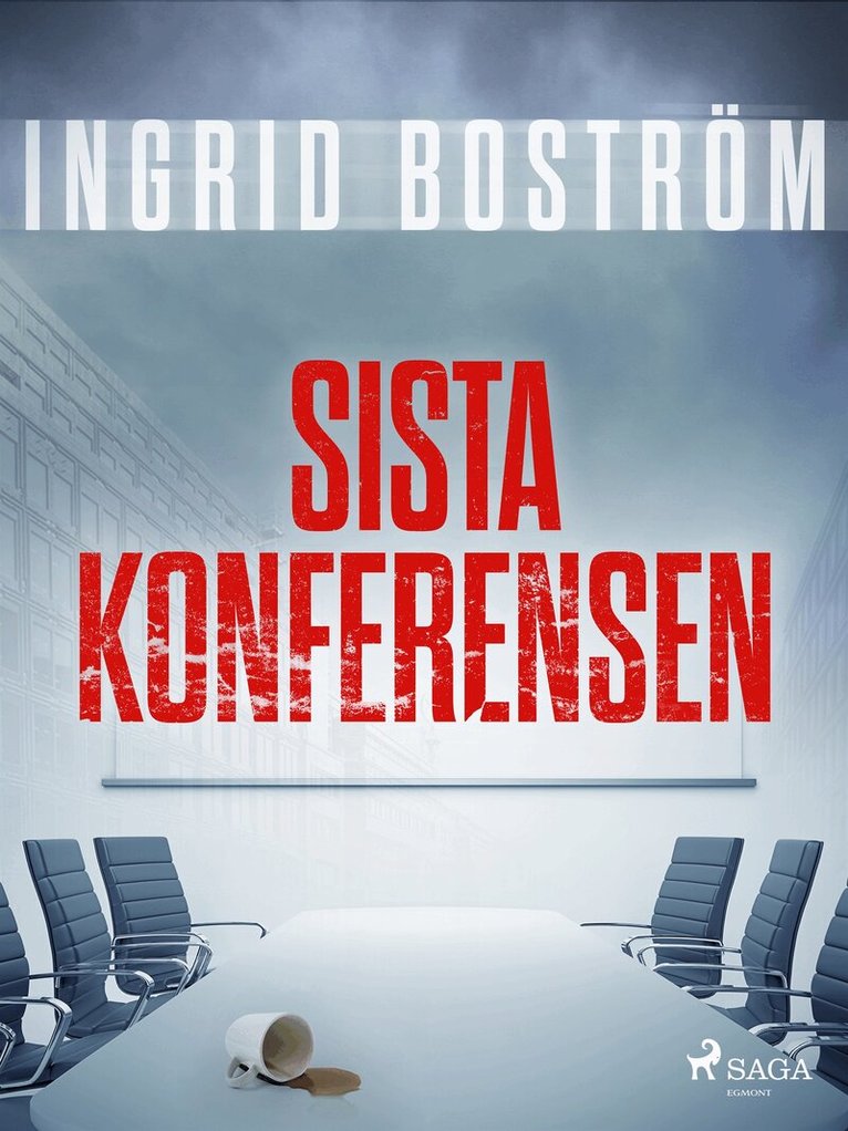 Ingrid Boström - Sista konferensen, E-bok