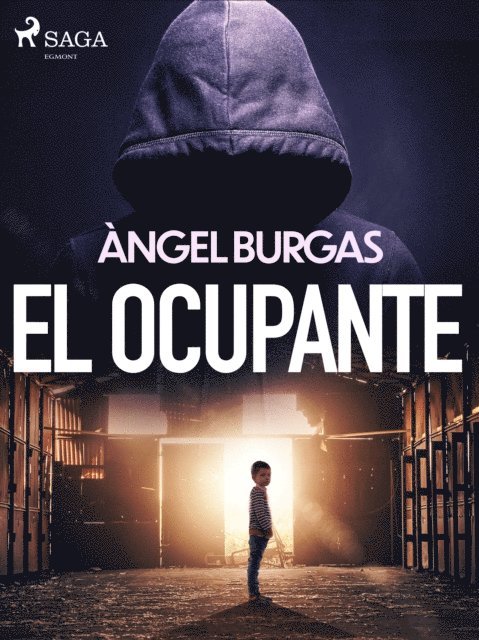Angel Burgas - El ocupante, E-bok