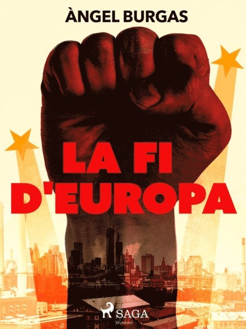 Angel Burgas - La fi d'Europa, E-bok
