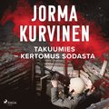 Takuumies? Kertomus sodasta
