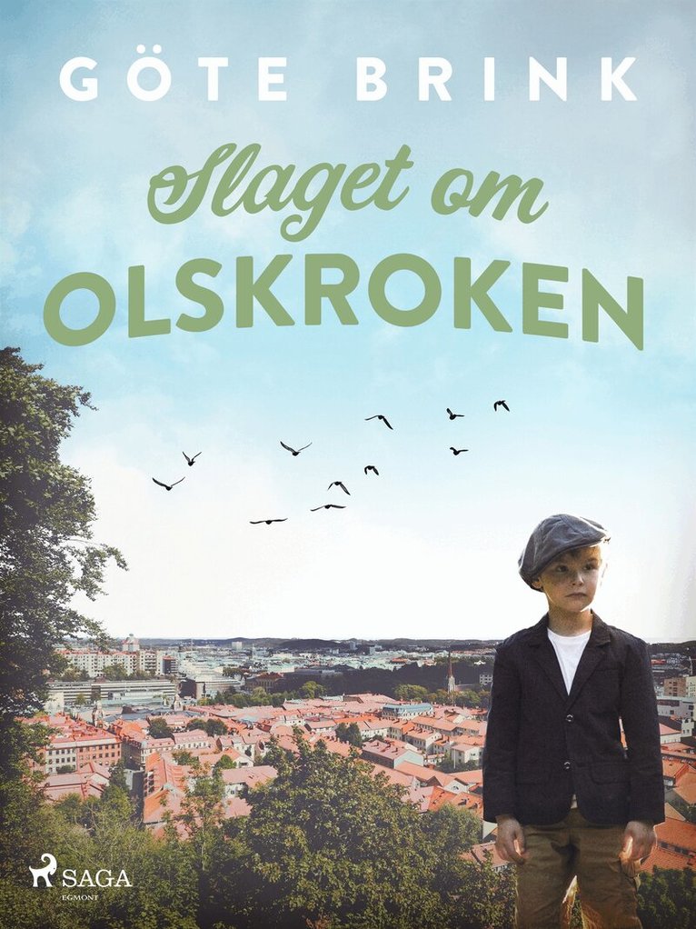 Göte Brink - Slaget om Olskroken, E-bok