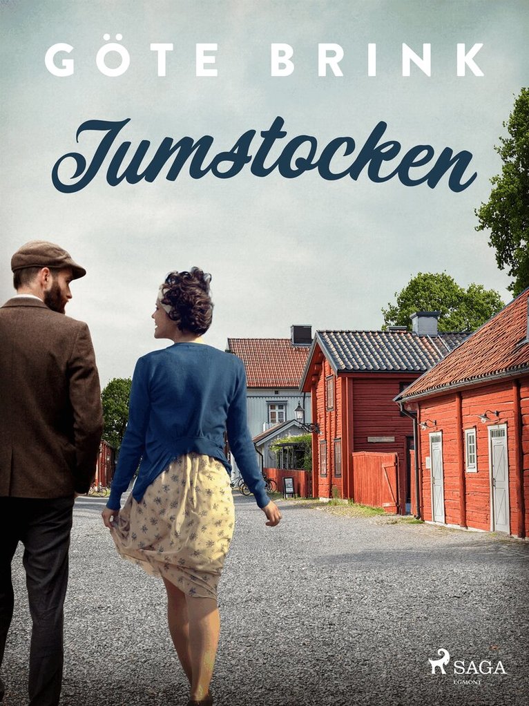 Göte Brink - Tumstocken, E-bok
