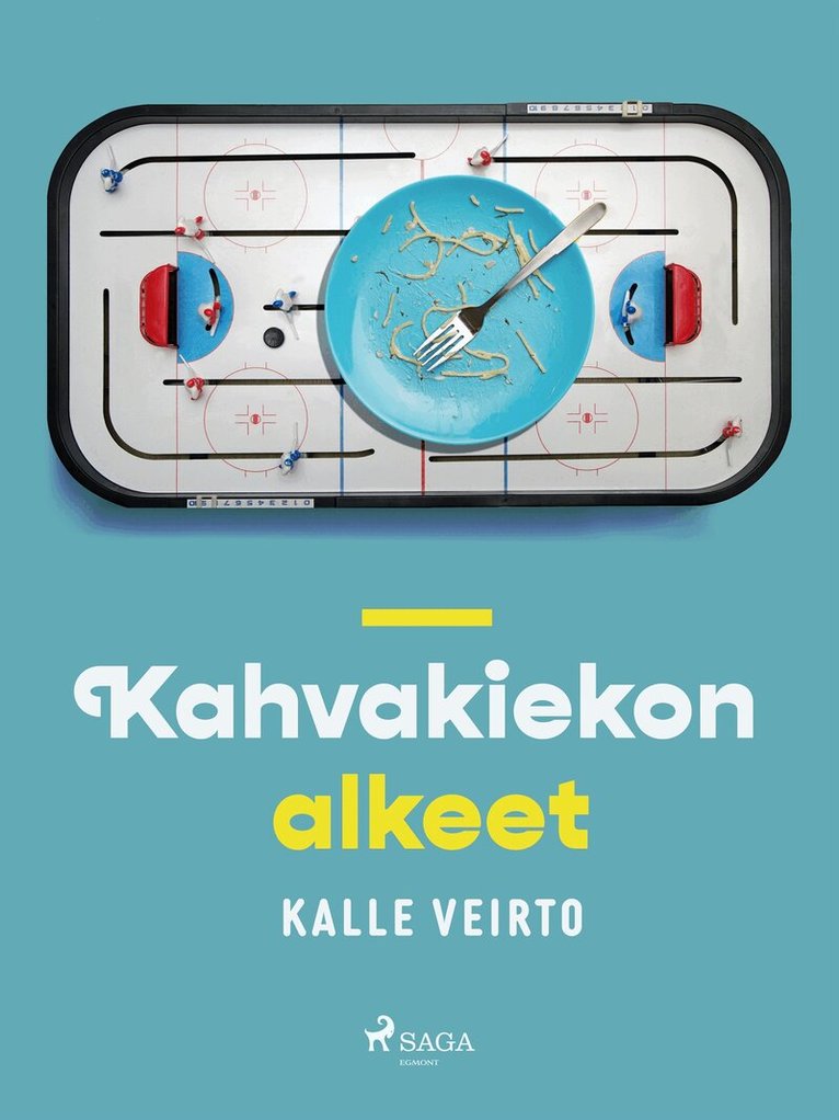 Kalle Veirto - Kahvakiekon alkeet, E-bok