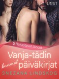 Vanja-tdin kuumat pivkirjat 3: Rakastavat thdet ? eroottinen novelli