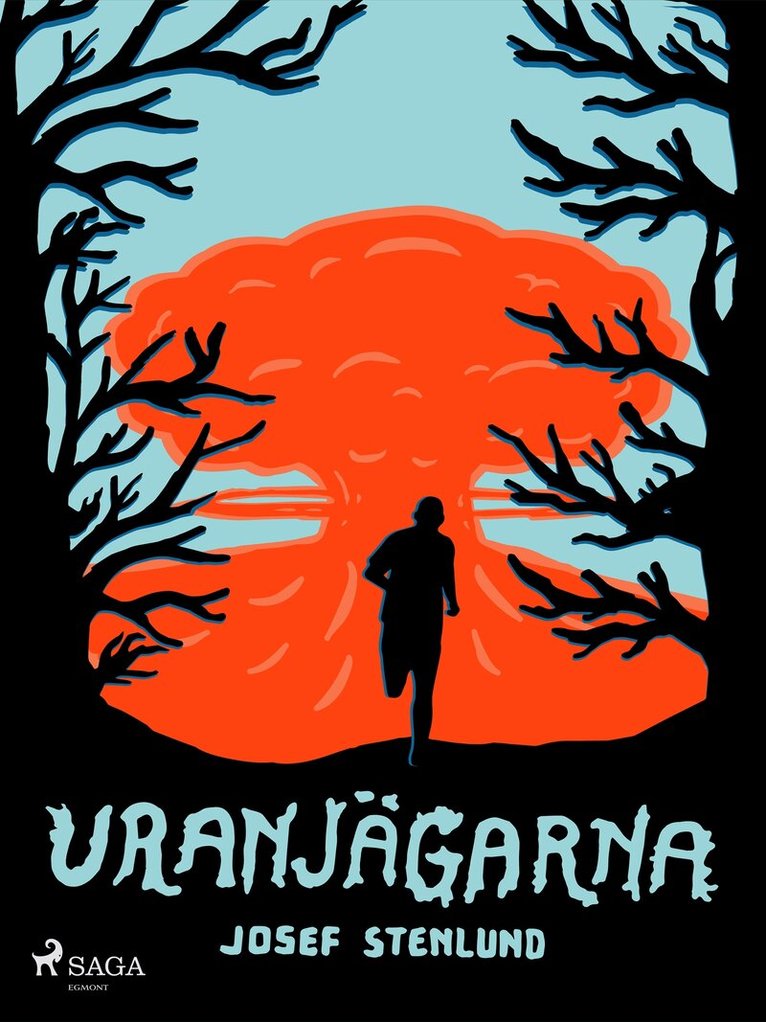 Josef Stenlund - Uranjägarna, E-bok