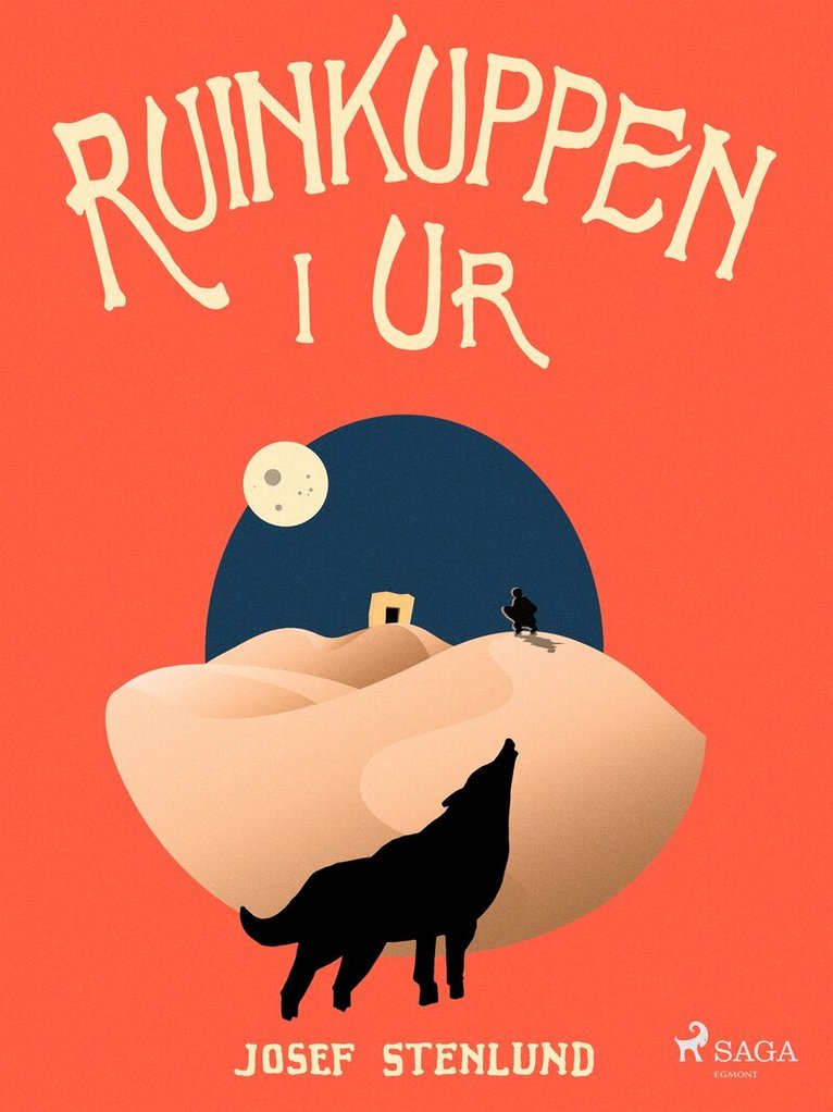 Josef Stenlund - Ruinkuppen i Ur, E-bok