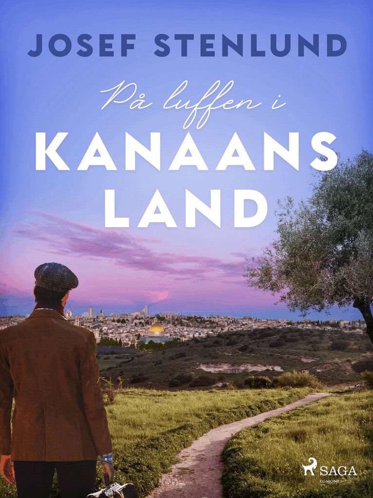 Josef Stenlund - På luffen i Kanaans land, E-bok